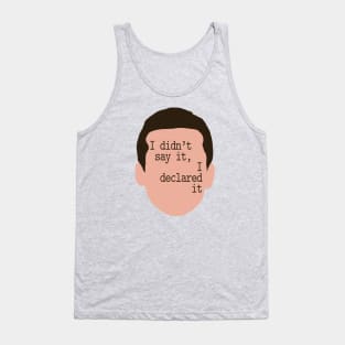 I DECLARE...BANKRUPTCY! Tank Top